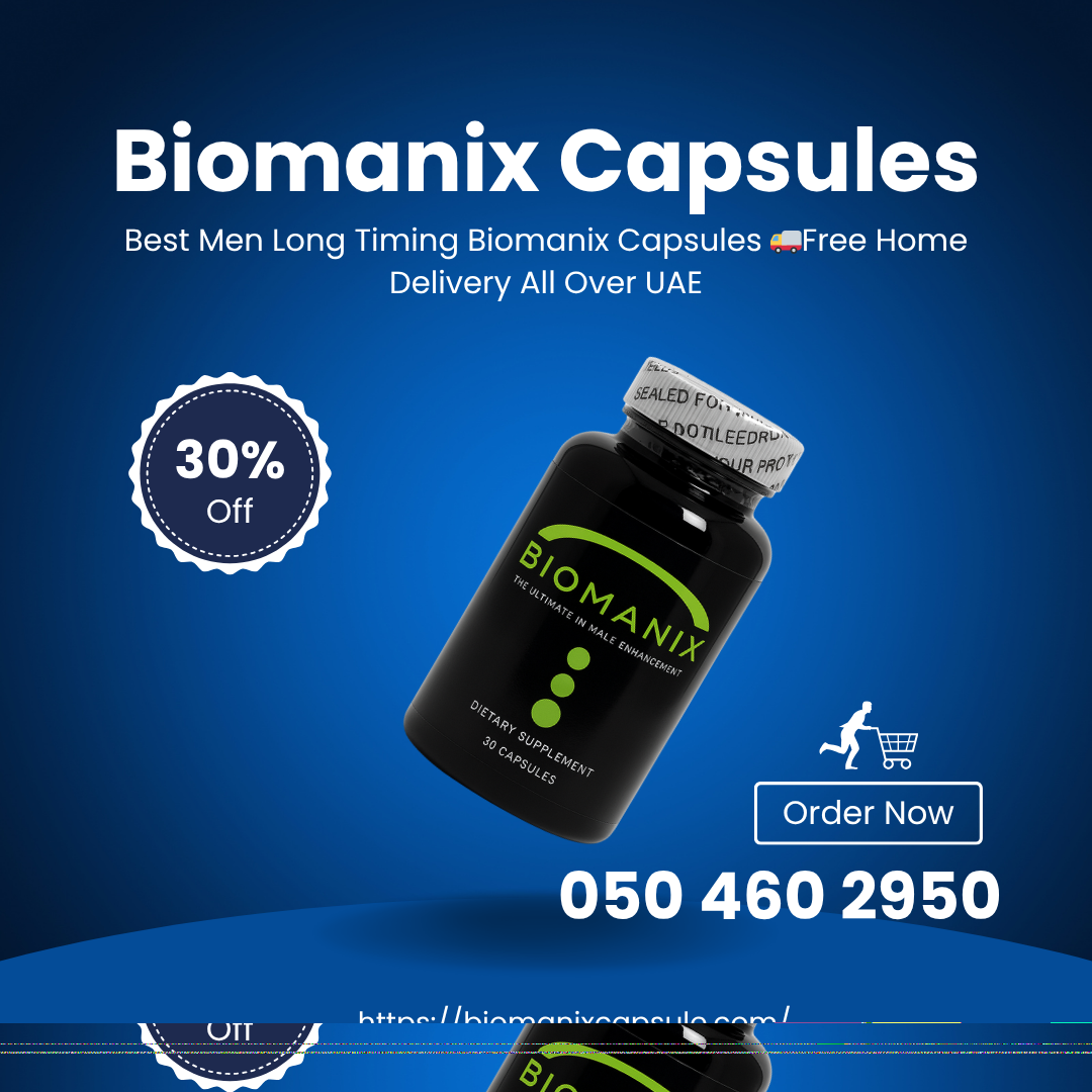 Biomanix Capsules 60 Biomanix Male Enhancement Pills In Dubai Biomanix Capsules 60 Biomanix Male Enhancement Pills In Dubai