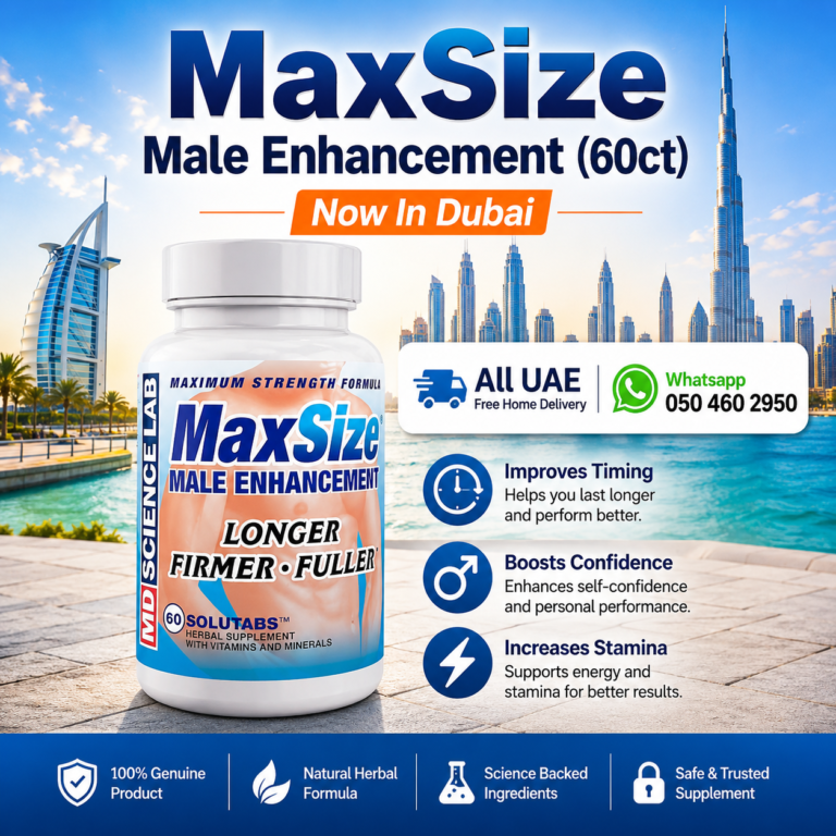 MaxSize Male Enhancement 60ct Now In Dubai At Best Price